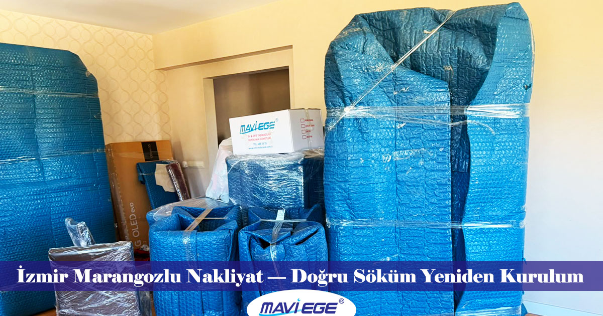 Mavi Ege Nakliyat İzmir Marangozlu Nakliyat